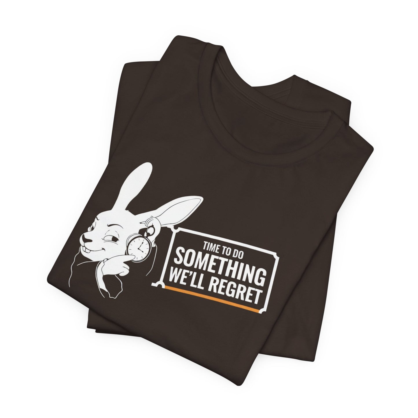 Time To Do Something We'll Regret