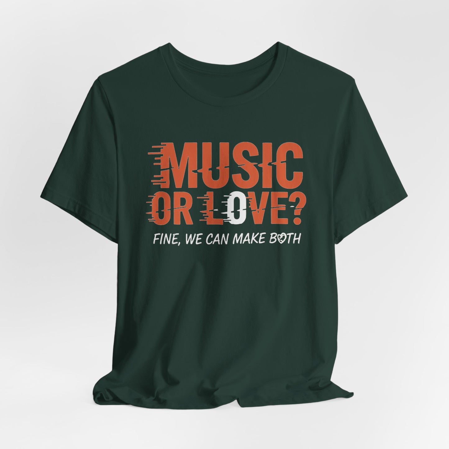 Music or Love? Fine, we can make both