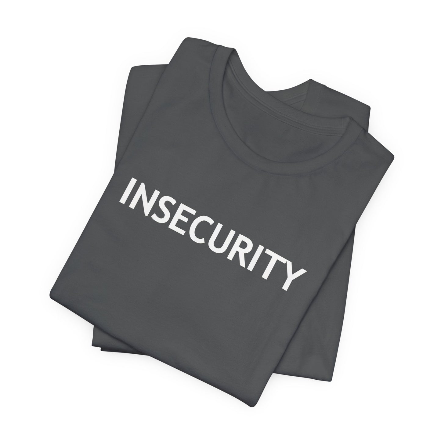 INSECURITY