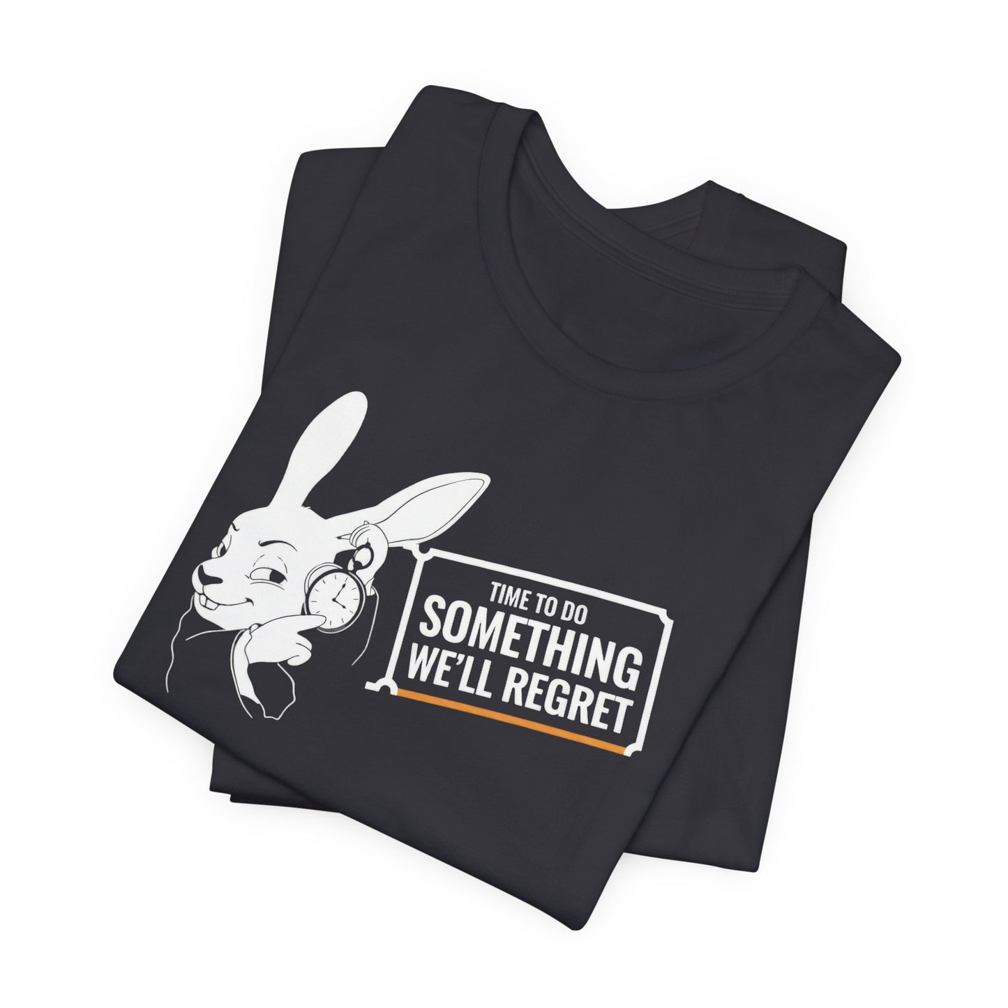 Time To Do Something We'll Regret