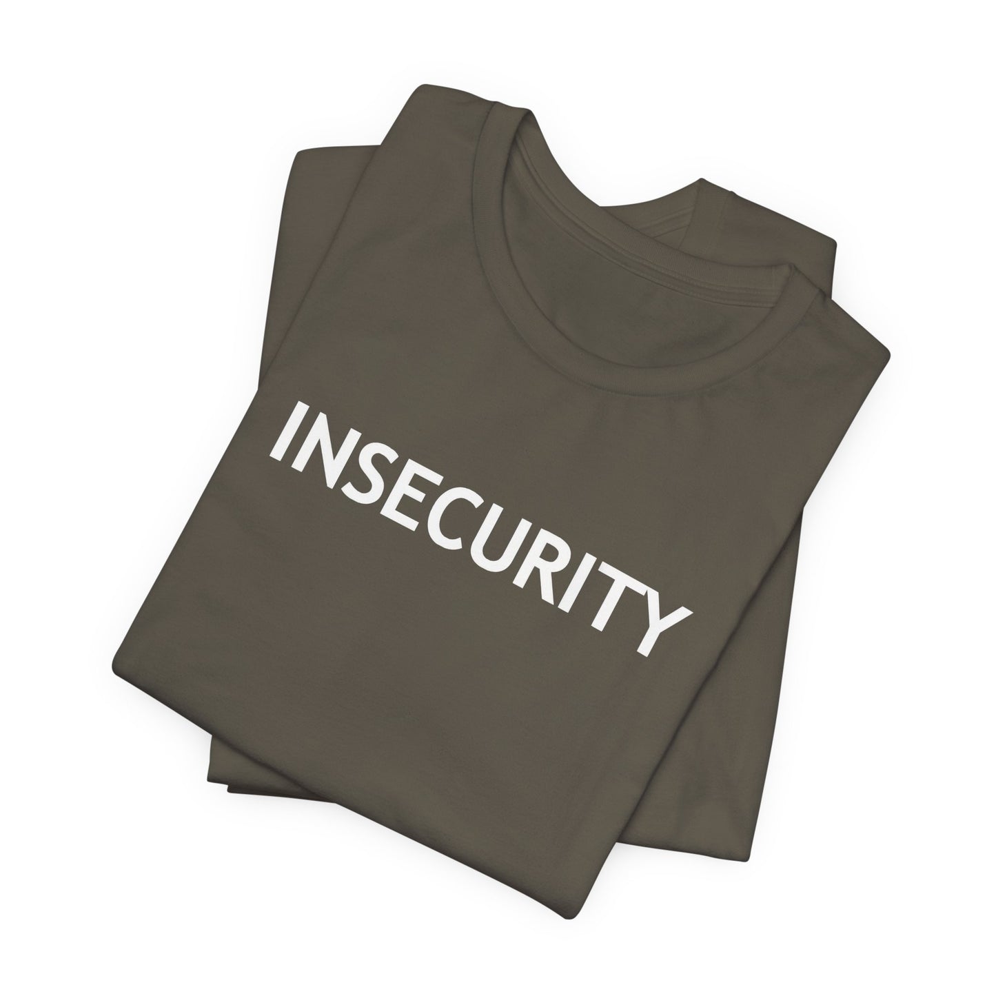 INSECURITY