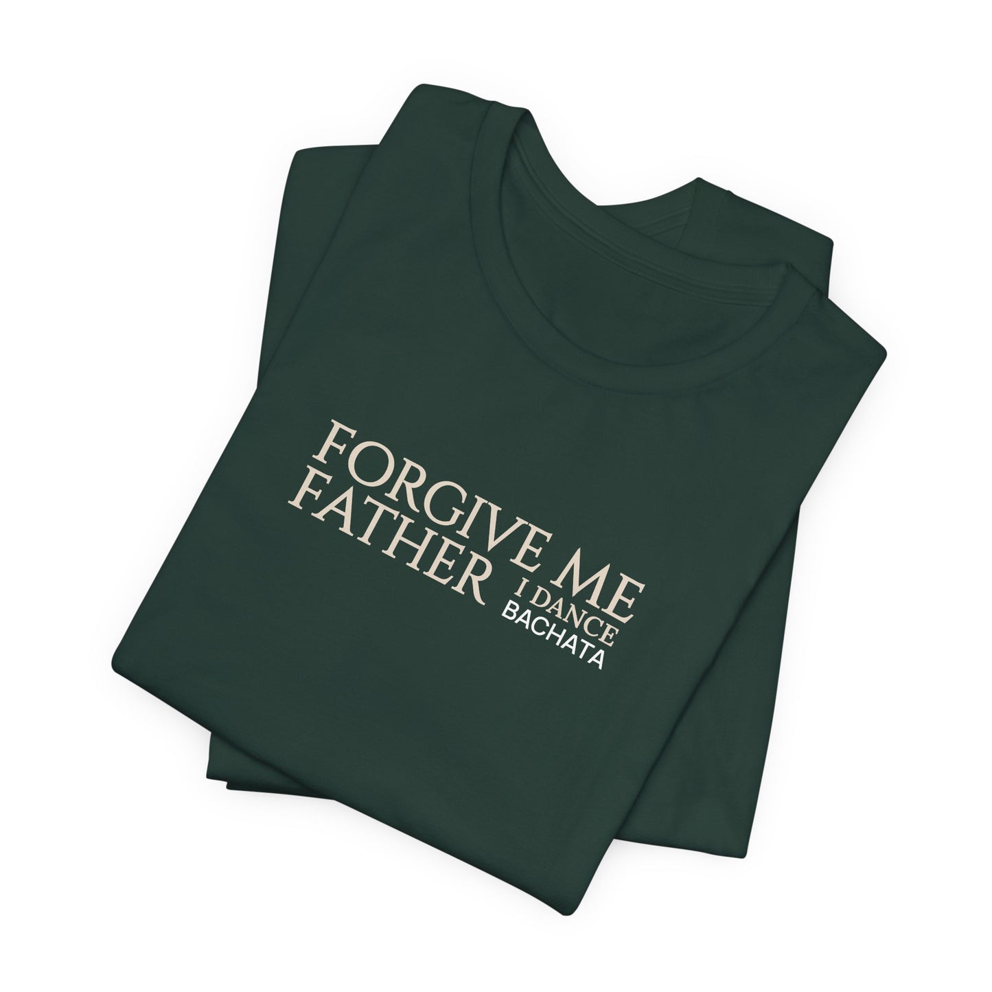 Forgive Me Father