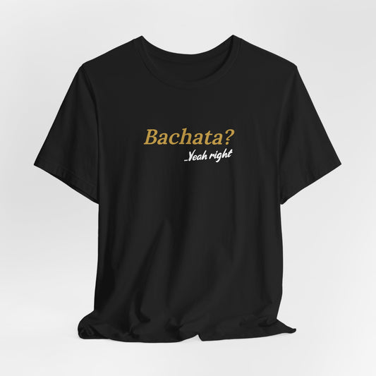 Bachata?