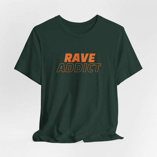 Rave Addict