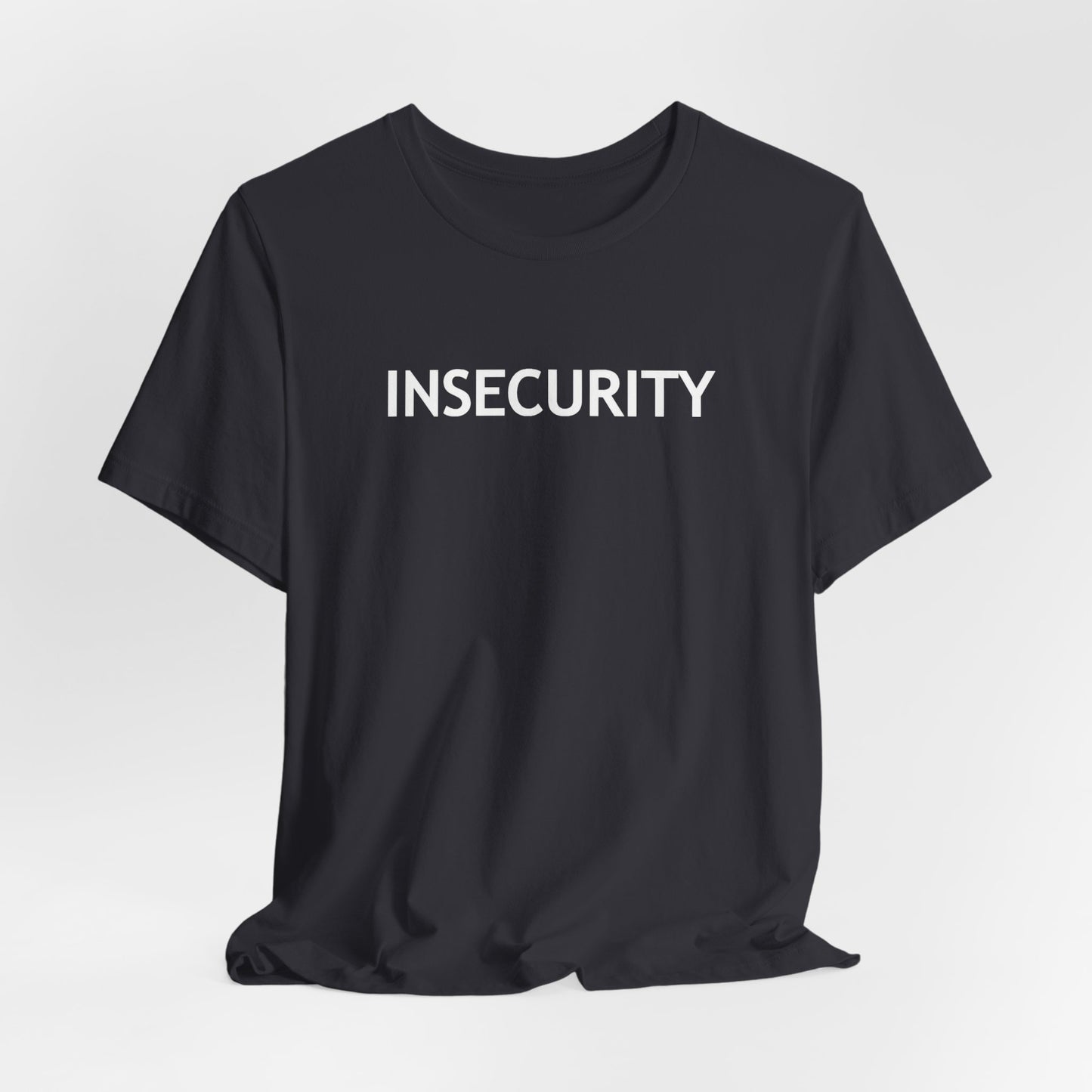 INSECURITY