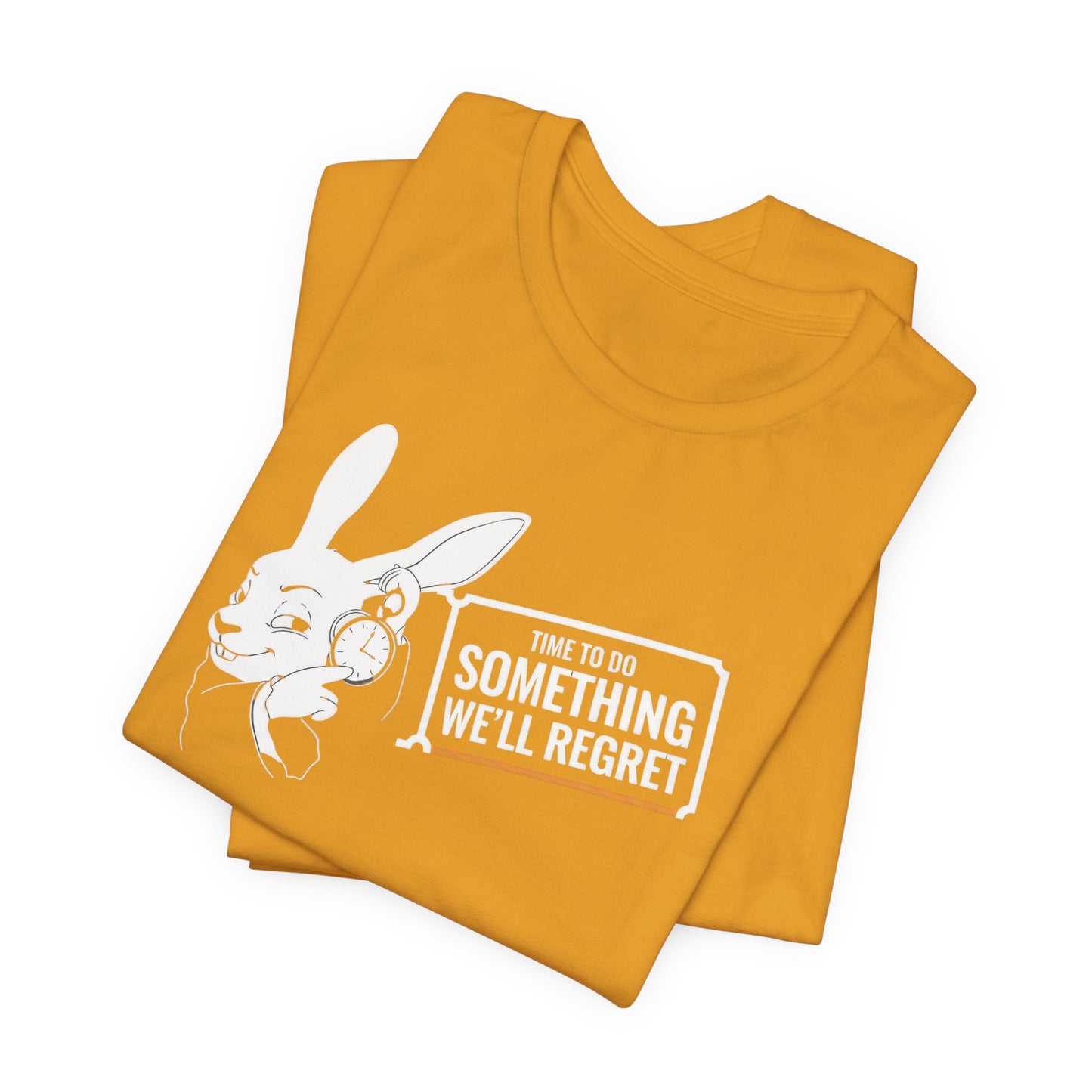 Time To Do Something We'll Regret