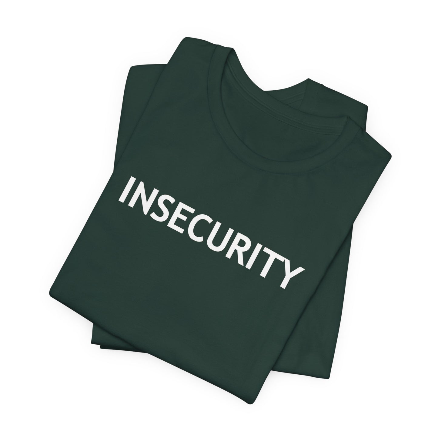 INSECURITY